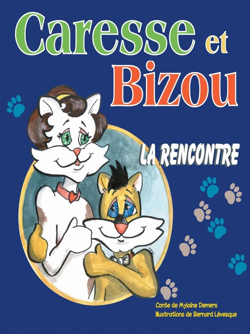 Title details for Caresse et Bizou by Mylaine Demers - Available